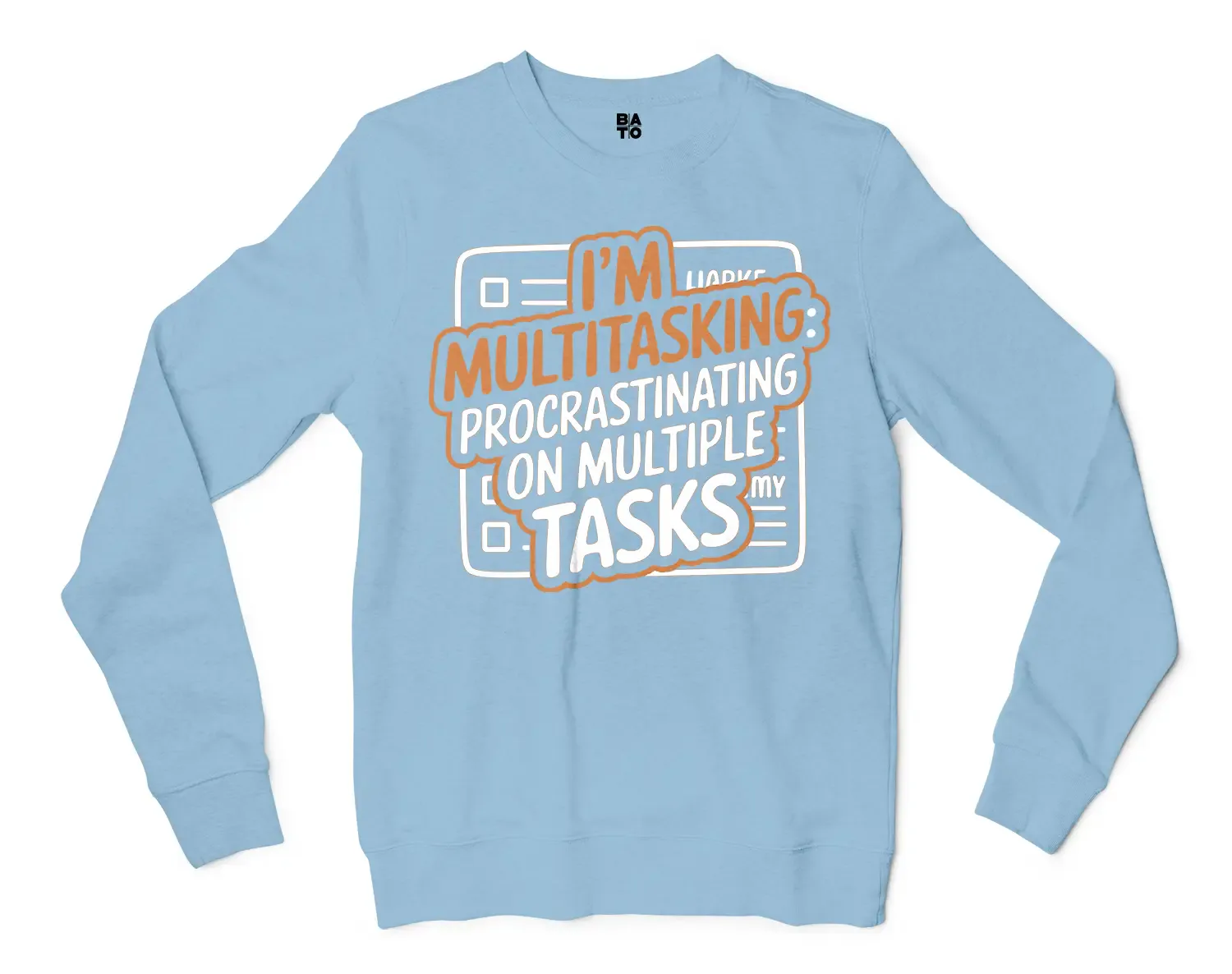 Procrastinating On Multiple Tasks Men/Unisex Long Sleeve T-Shirt in Light Blue Color