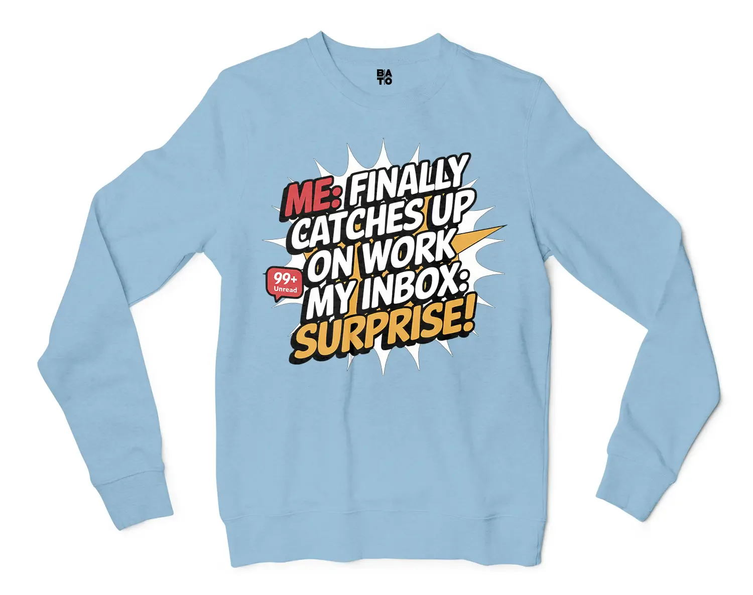 My Inbox Surpises Men/Unisex Long Sleeve T-Shirt in Light Blue Color