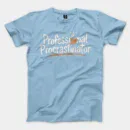 Professional Procrastinator Men/Unisex T-Shirt in Light Blue Color