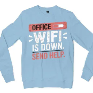 Office Wifi Is Down, Send Help Men/Unisex Long Sleeve T-Shirt in Light Blue Color