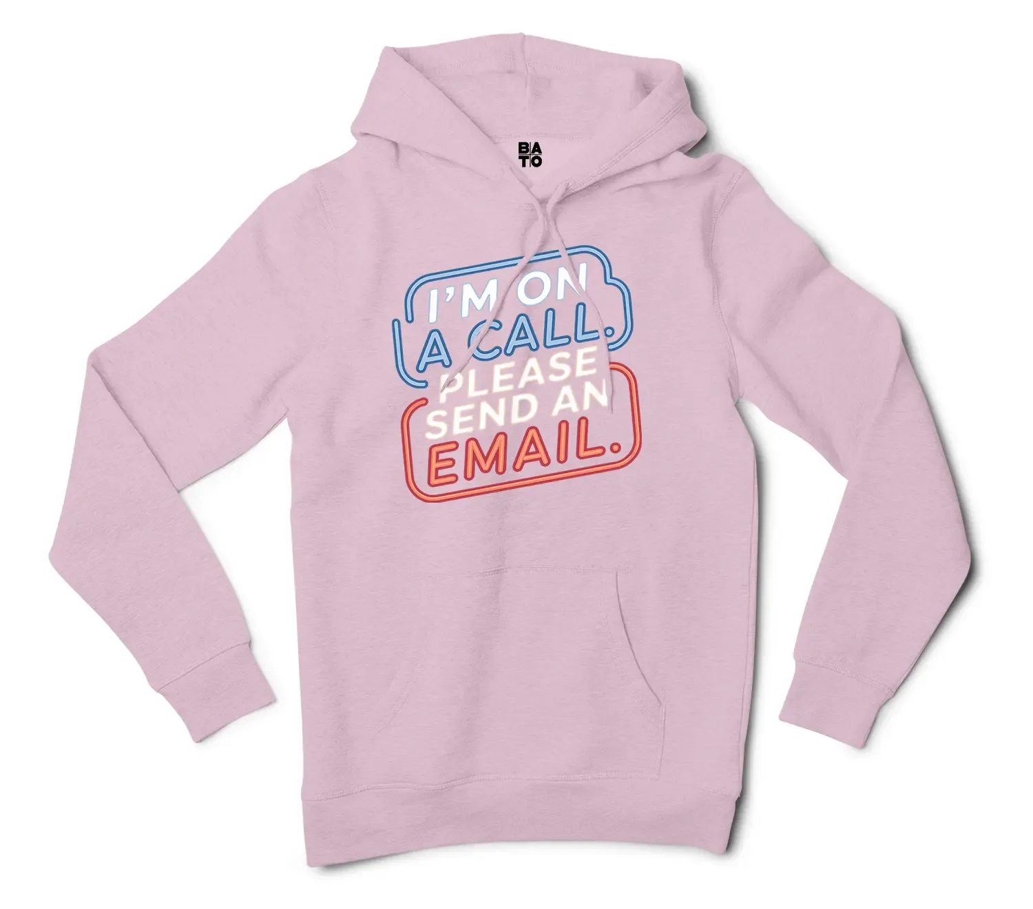 Im On A Call, Please Send An Email Men/Unisex Hoodie in Light Pink Color