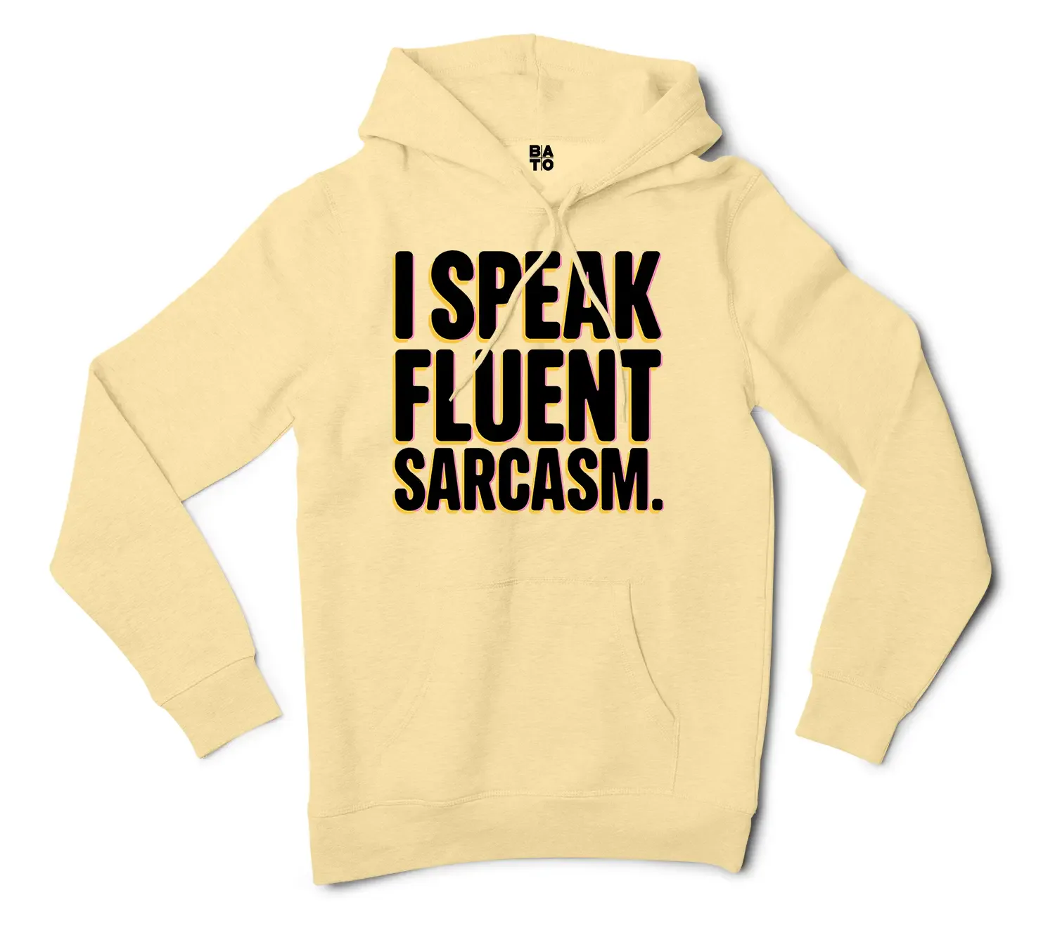 I Speak Fluent Sarcasm Men/Unisex Hoodie in Light Yellow Color