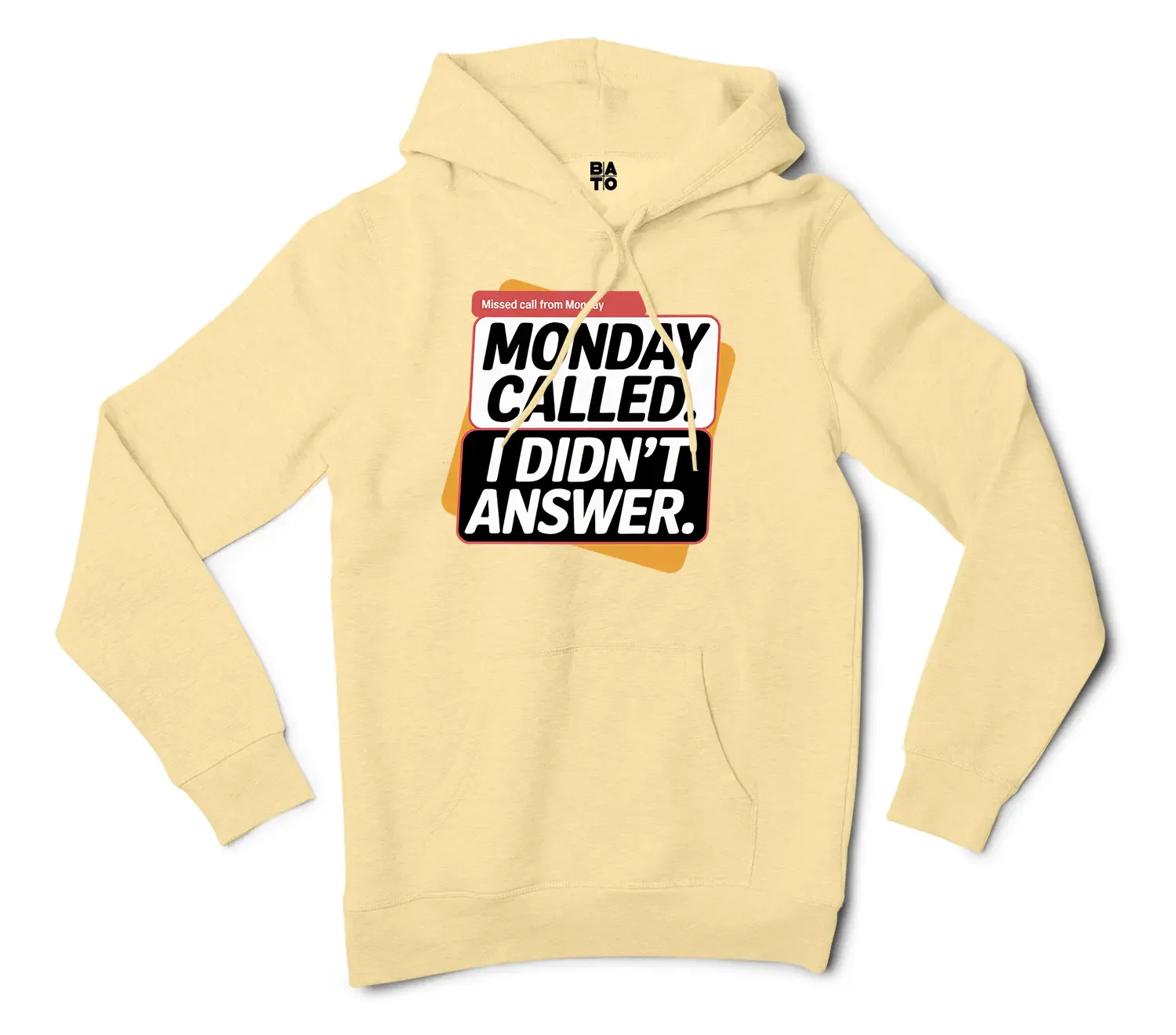 Monday Called, I Didnt Answer Men/Unisex Hoodie in Light Yellow Color