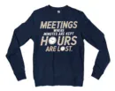 Why Be Productive When You Can Pretend Men/Unisex Long Sleeve Sweatshirt in Navy Color
