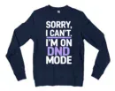 Sorry I Cant On Dnd Mode Men/Unisex Long Sleeve T-Shirt in Navy Color