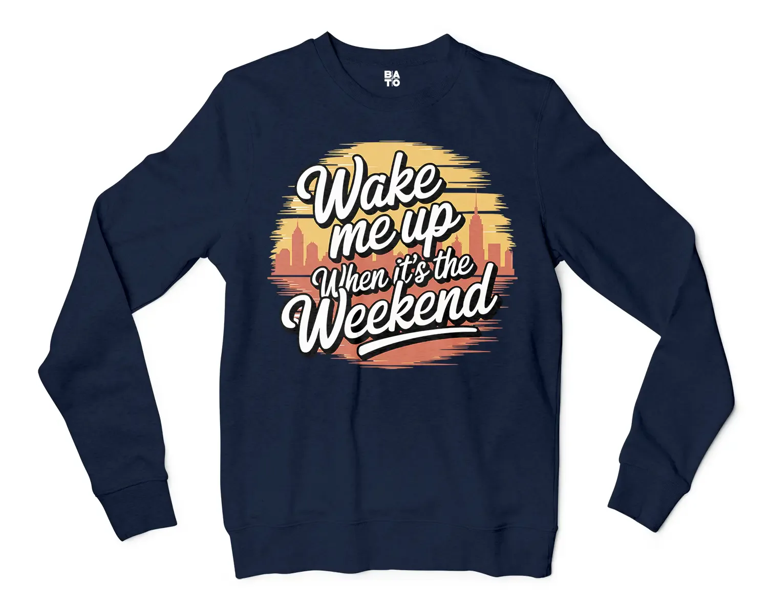 Wake Me Up When Its The Weekend Men/Unisex Long Sleeve T-Shirt in Navy Color