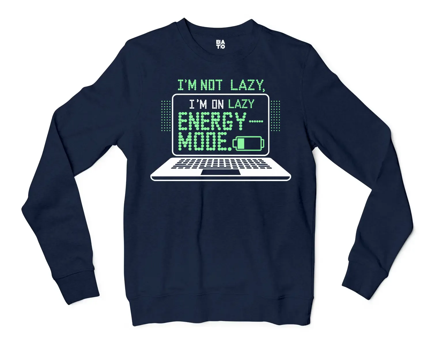 Im Not Lazy, I Am On Lazy Energy Mode Men/Unisex Long Sleeve T-Shirt in Navy Color