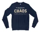 My Job Description, Keeping The Chaos Organized Men/Unisex Long Sleeve T-Shirt in Navy Color