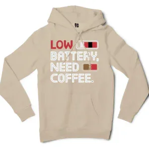 Low Battery, Need Coffee Men/Unisex Hoodie in Sandstone Color