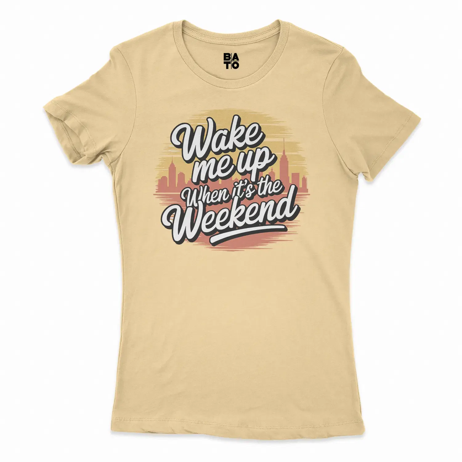 Wake Me Up When Its The Weekend Women's T-Shirt in Solid Banana Cream Color