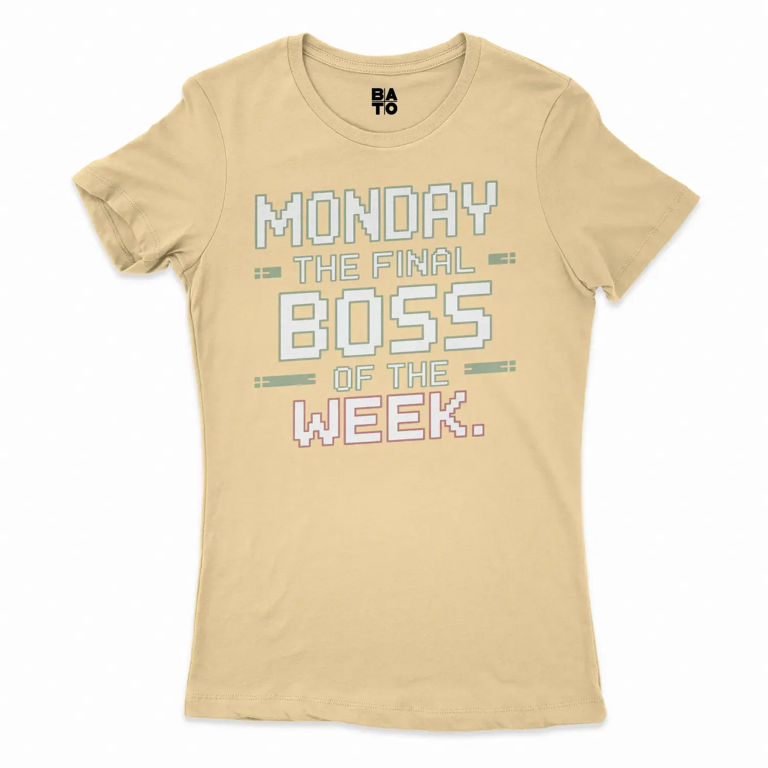 Monday, The Final Boss Of The Week Women's T-Shirt in Solid Banana Cream Color