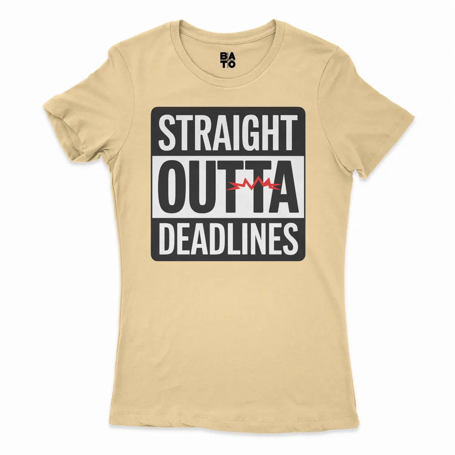 Straight Outta Deadlines Women's T-Shirt in Solid Banana Cream Color