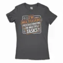 Procrastinating On Multiple Tasks Women's T-Shirt in Solid Black Color