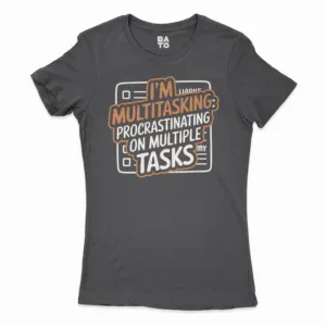 Procrastinating On Multiple Tasks Women's T-Shirt in Solid Black Color