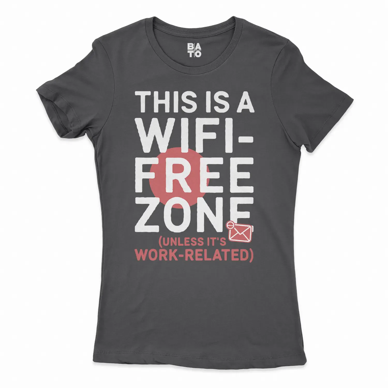 This Is A Wifi Free Zone, Unless Its Work Related Women's T-Shirt in Solid Black Color