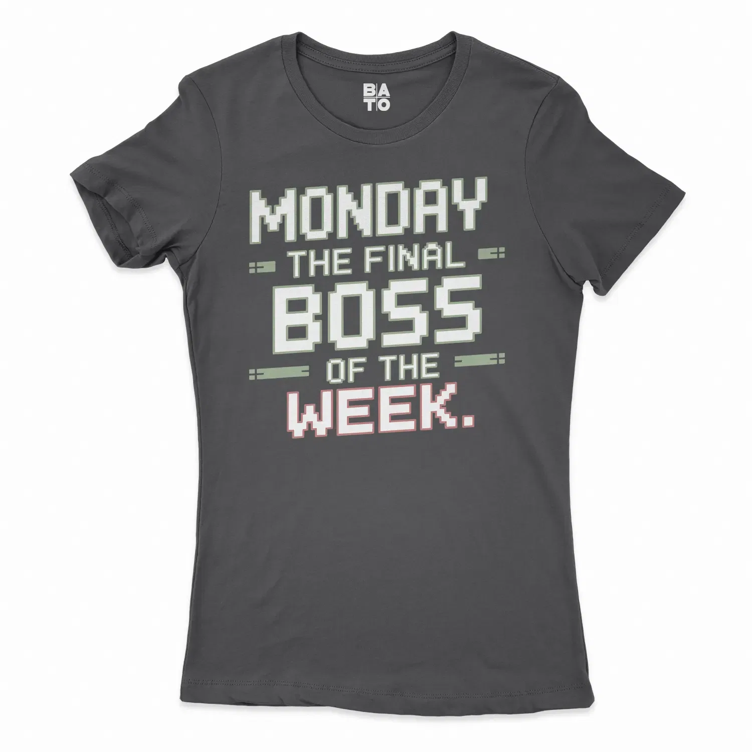 Monday, The Final Boss Of The Week Women's T-Shirt in Solid Black Color