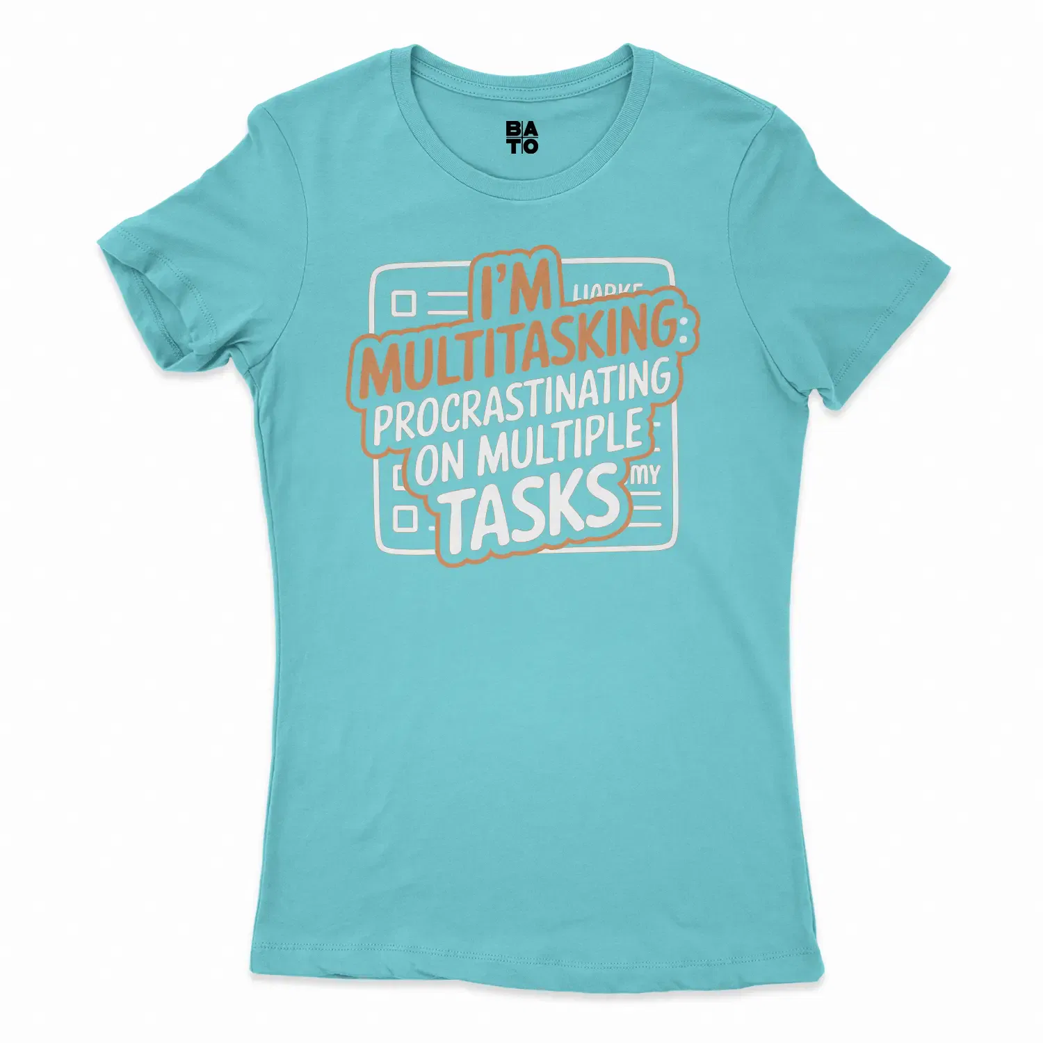 Procrastinating On Multiple Tasks Women's T-Shirt in Solid Cancun Color