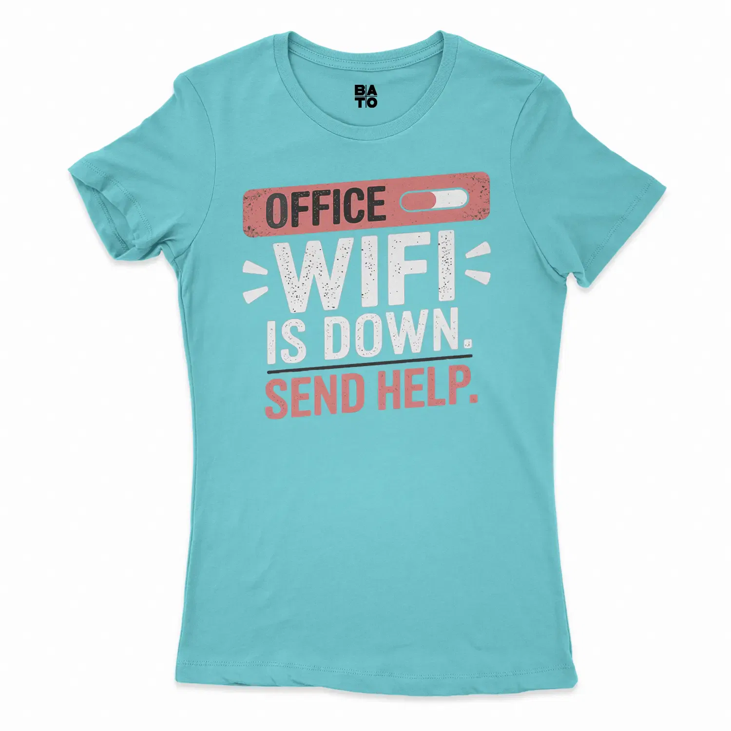 Office Wifi Is Down, Send Help Women's T-Shirt in Solid Cancun Color