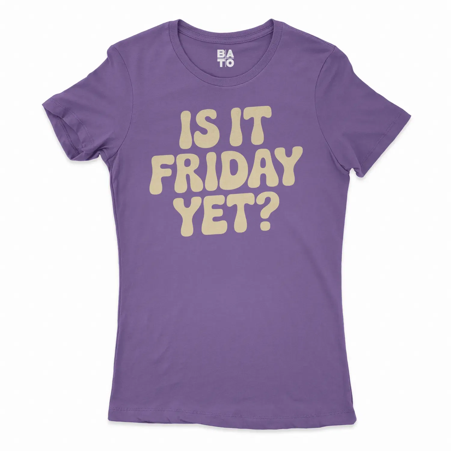 Is It Friday Yet Women's T-Shirt in Solid Purple Rush Color