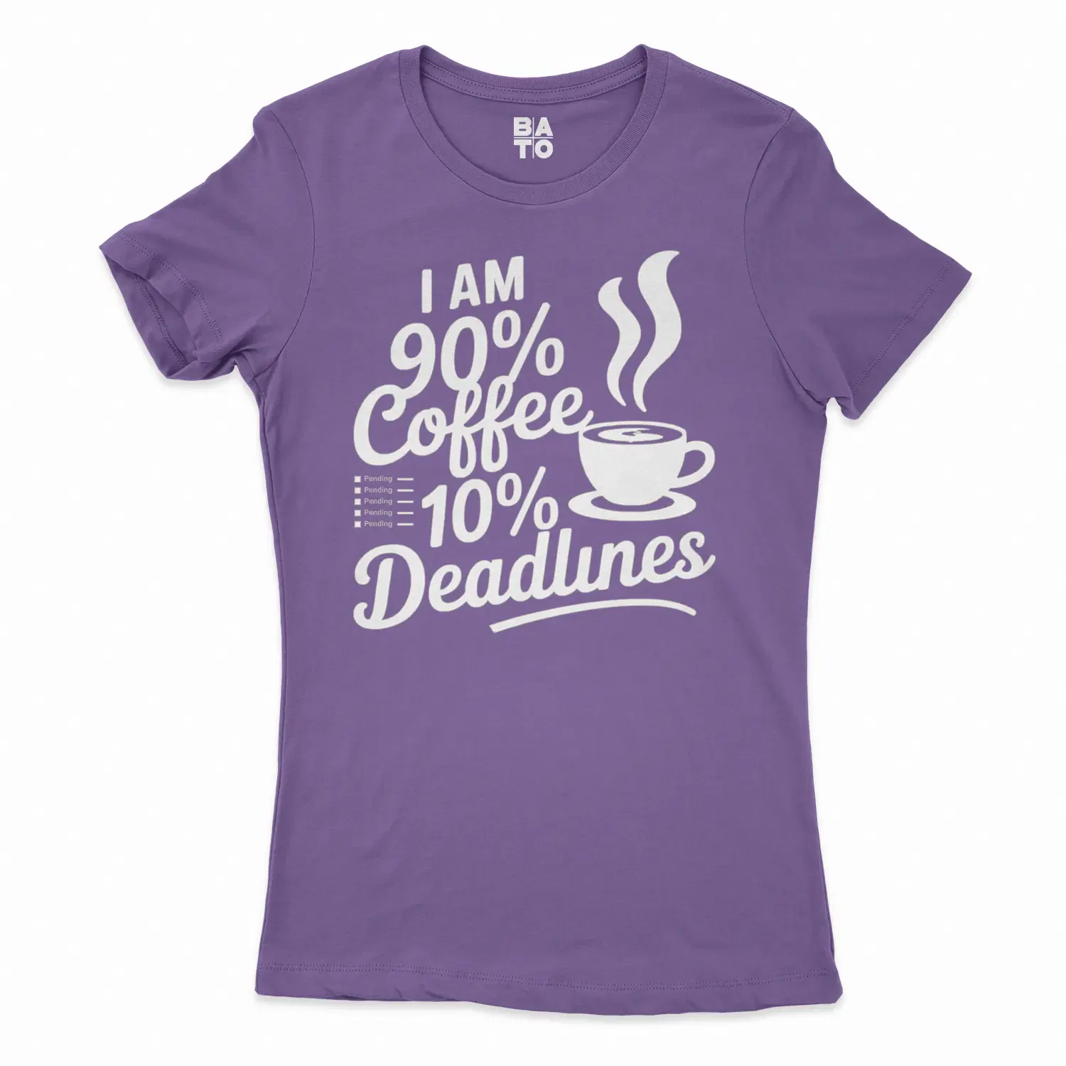 Iam 90 Percent Coffee 10 Percent Deadlines Women's T-Shirt in Solid Purple Rush Color