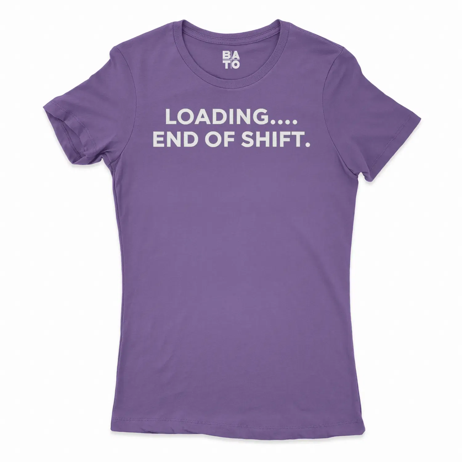 Loading End Of Shift Women's T-Shirt in Solid Purple Rush Color
