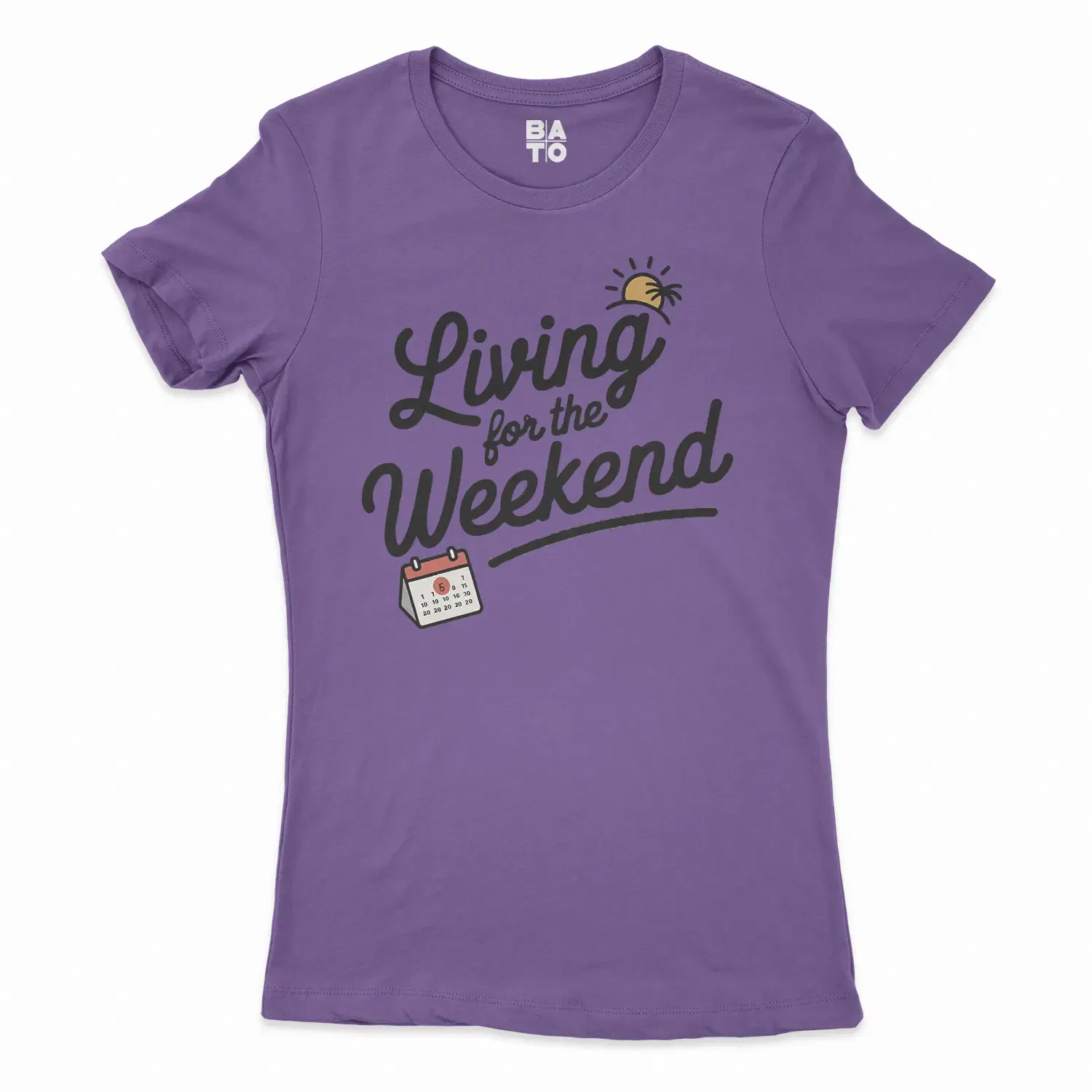 Living For The Weekend Women's T-Shirt in Solid Purple Rush Color