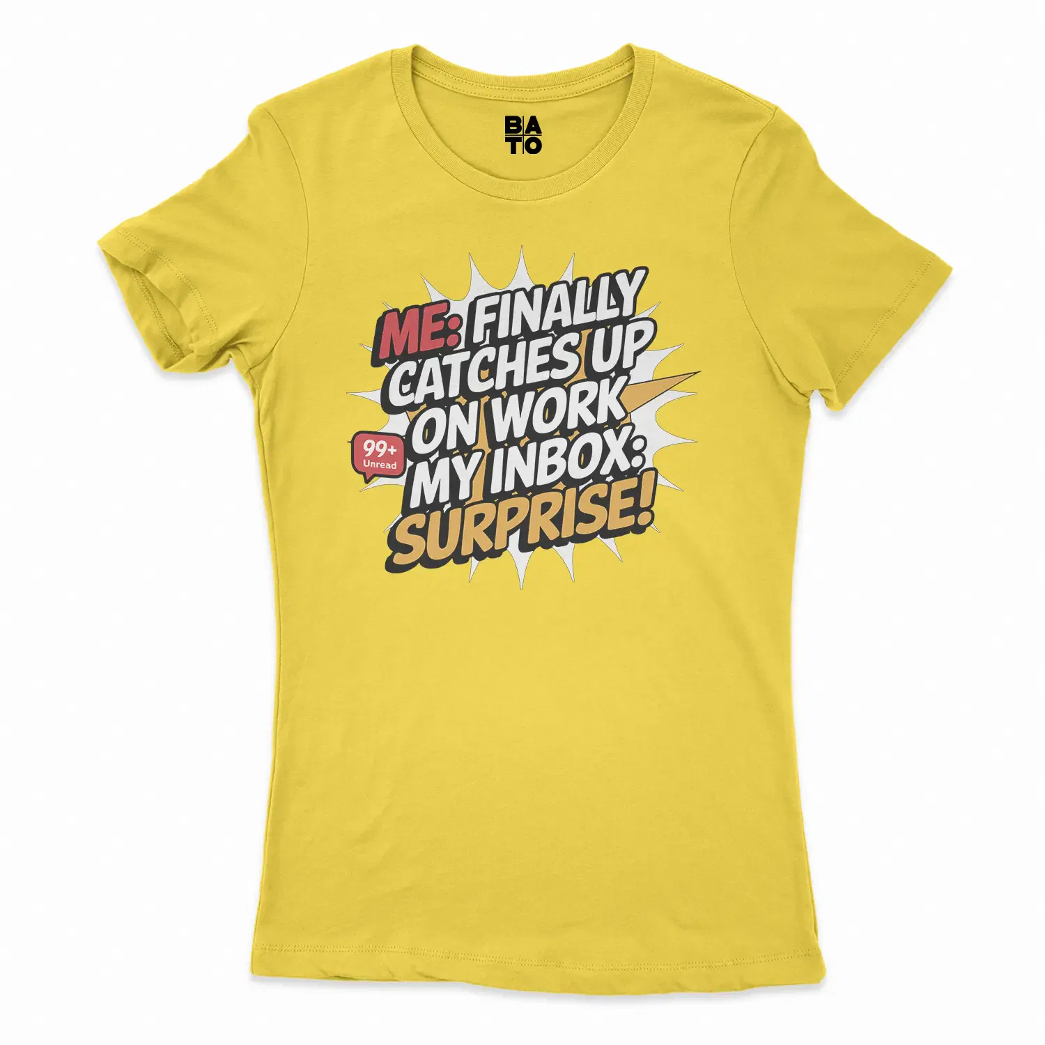 My Inbox Surpises Women's T-Shirt in Solid Vibrant Yellow Color