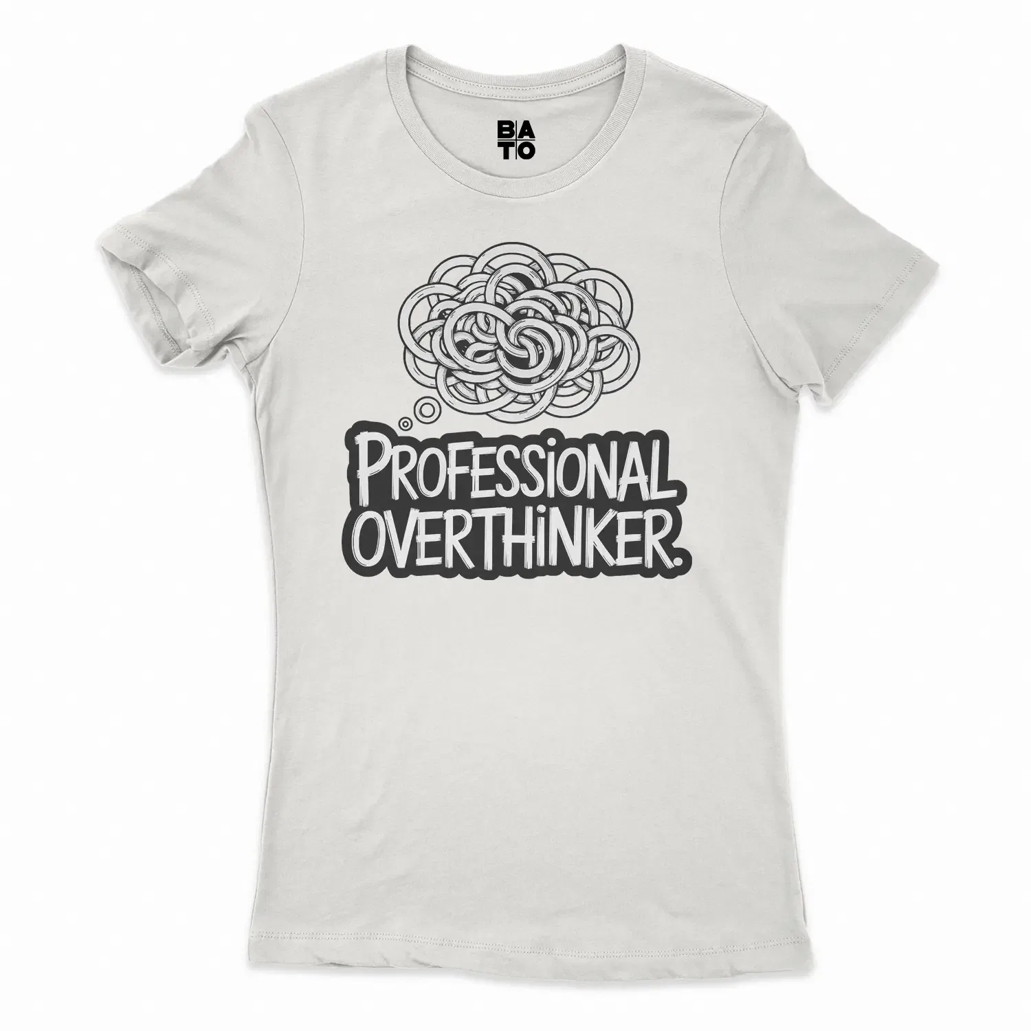 Professional Overthinker Women's T-Shirt in Solid White Color