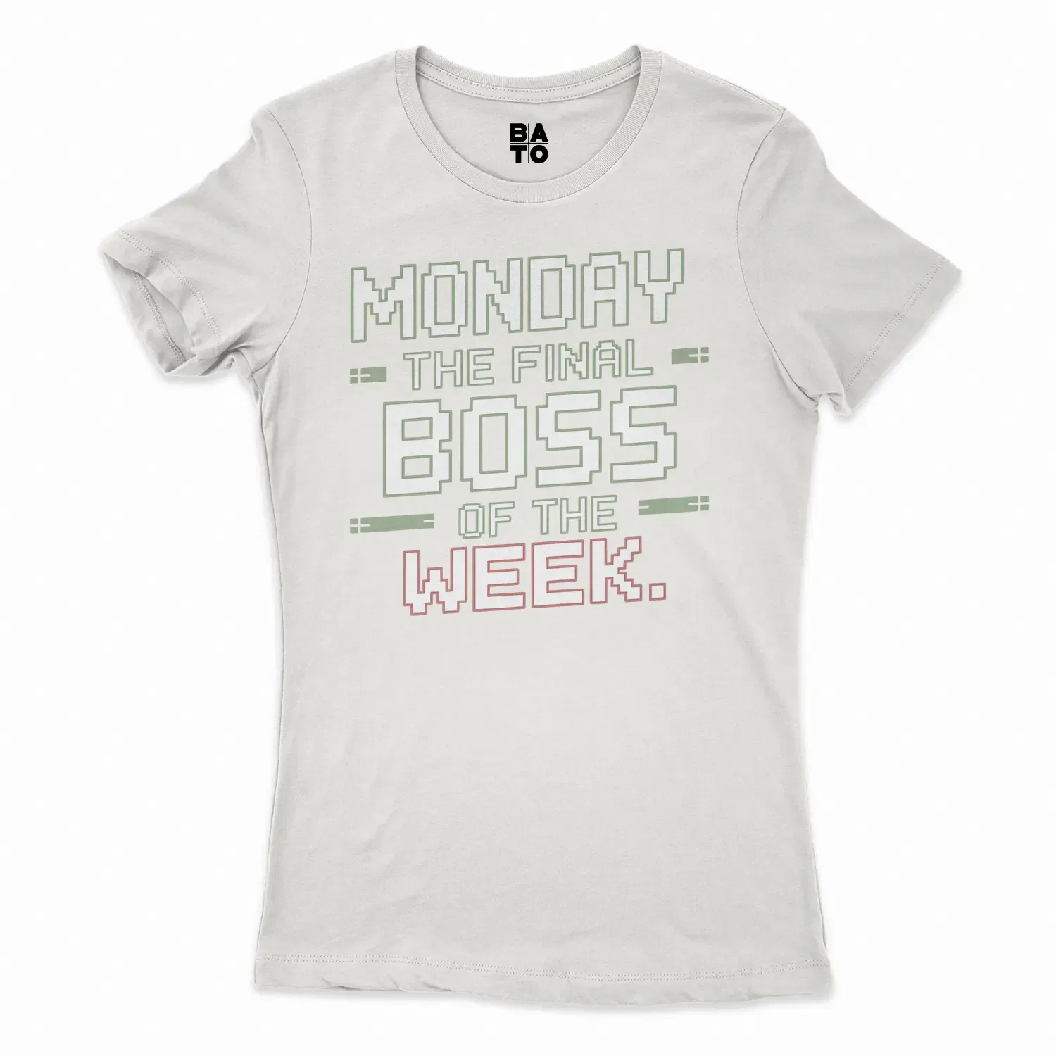 Monday, The Final Boss Of The Week Women's T-Shirt in Solid White Color