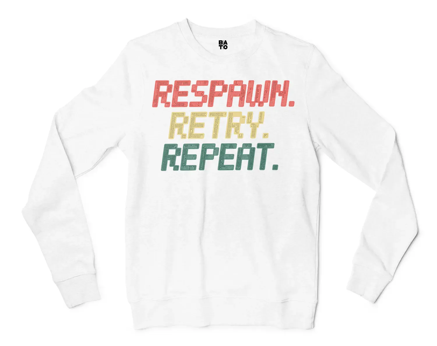Respawn, Retry, Repeat Men/Unisex Long Sleeve T-Shirt in White Color