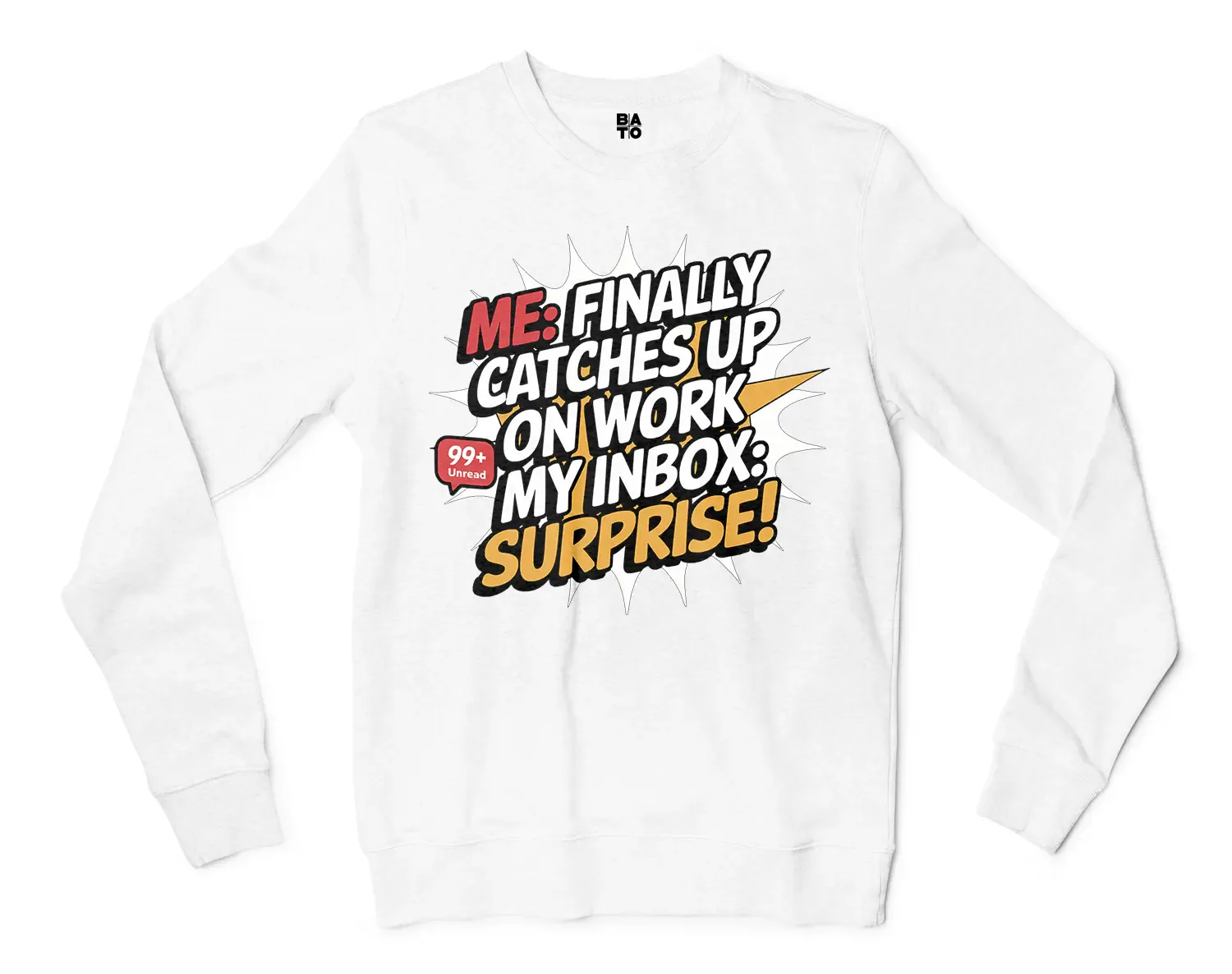 My Inbox Surpises Men/Unisex Long Sleeve T-Shirt in White Color